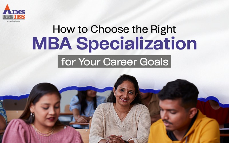 Choose the Right MBA Specialization