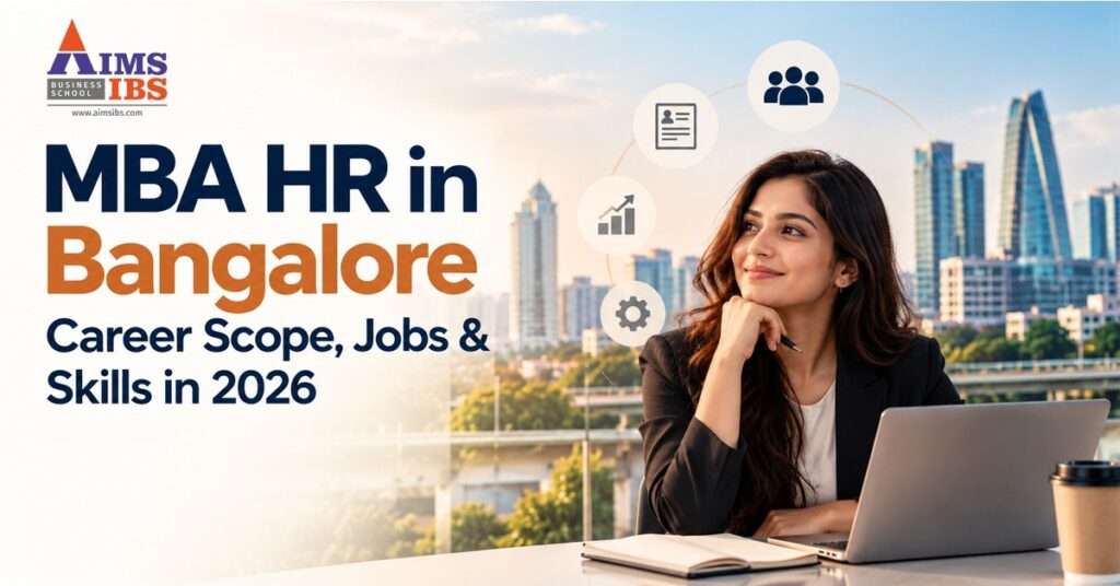 MBA HR in Bangalore: Career Scope, Jobs & Skills in 2026